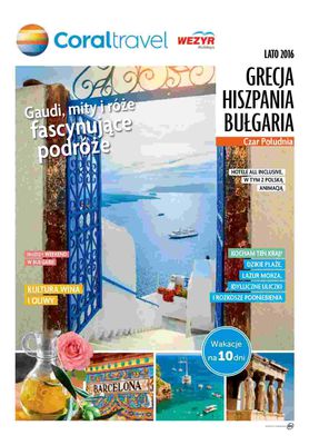 Lato 2016: Grecja, Hiszpania, Bułgaria